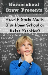 Title: Fourth Grade Math (For Home School or Extra Practice), Author: Greg Sherman