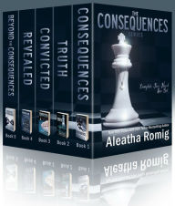Title: The Consequences Series Box Set, Author: Aleatha Romig