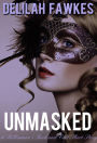 Unmasked: A Billionaire's Beck and Call Short Story