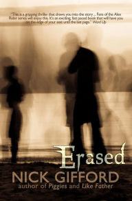 Title: Erased, Author: Nick Gifford