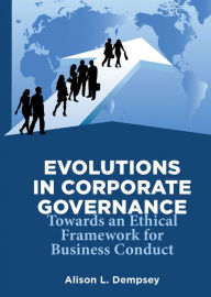 Title: Evolutions in Corporate Governance, Author: Alison L. Dempsey