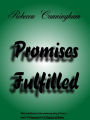 Promises Fulfilled