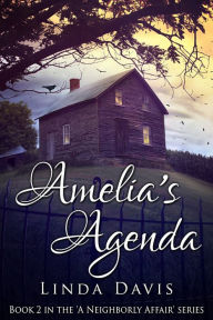 Title: Amelia's Agenda (Erotic Romance), Author: Linda Davis