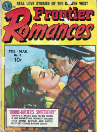 Title: Frontier Romances Number 2 Love comic book, Author: Lou Diamond