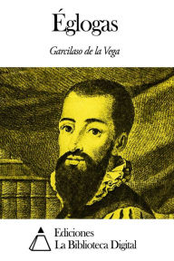 Title: Églogas, Author: Garcilaso de la Vega