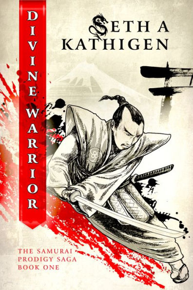 Divine Warrior (A Samurai Prodigy Saga)