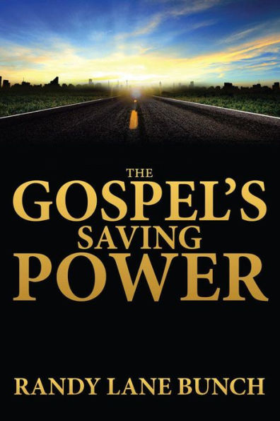 The Gospel's Saving Power