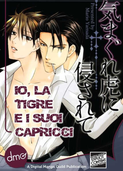 Io, la Tigre e i suoi capricci (Attacked on a Tiger's Whim Italian) (Yaoi Manga)