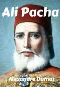 Title: Ali Pacha, Author: Alexandre Dumas