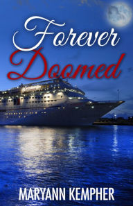 Title: Forever Doomed (Book Two), Author: Maryann Kempher