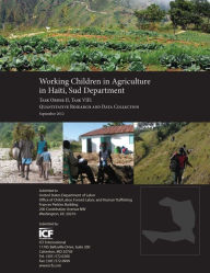 Title: Working Children in Agriculture in Haiti, Sud Department, Author: Holy Howell