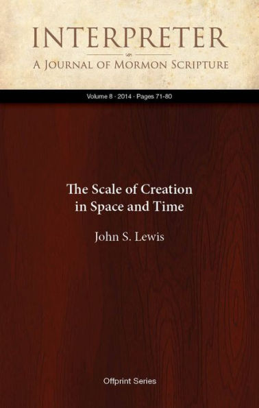 The Scale of Creation in Space and Time