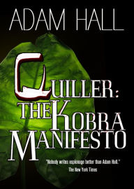 Title: Quiller: The Kobra Manifesto, Author: Adam Hall