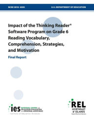 Title: Impact of the Thinking Reader Software Program on Grade 6 Reading Vocabulary, Comprehension, Strategies, and Motivation, Author: Kathryn Drummond