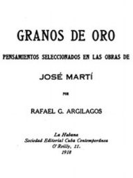 Title: Granos de oro (Illustrated), Author: Rafael Argilagos