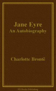 Title: Jane Eyre, Author: Charlotte Brontë