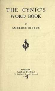 Title: The Devil's Dictionary (Annotated), Author: Ambrose Bierce