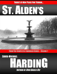 Title: St. Alden's, Author: David-Michael Harding