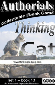 Title: Authorials: Thinking Cat, Author: Aaron and Stephanie Richardson