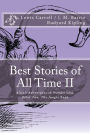 Best Stories of All Time: Alice's Adventures in Wonderland, Peter Pan, The Jungle Book