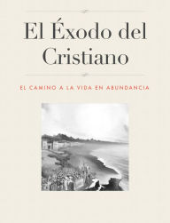 Title: El Éxodo Del Cristiano, Author: Jorge Giron