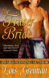 Title: The Fraser Bride, Author: Lois Greiman