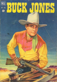 Title: Buck Jones Number 4 Western Comic Book, Author: Lou Diamond