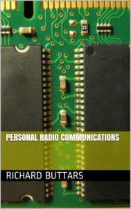 Title: Personal Radio Communications, Author: Richard Buttars