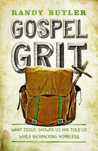 Title: Gospel Grit, Author: Randy Butler