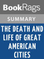 The Death and Life of Great American Cities by Jane Jacobs l Summary & Study Guide