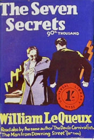 Title: The Seven Secrets, Author: William Le Queux