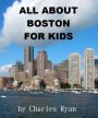 All about Boston for Kids