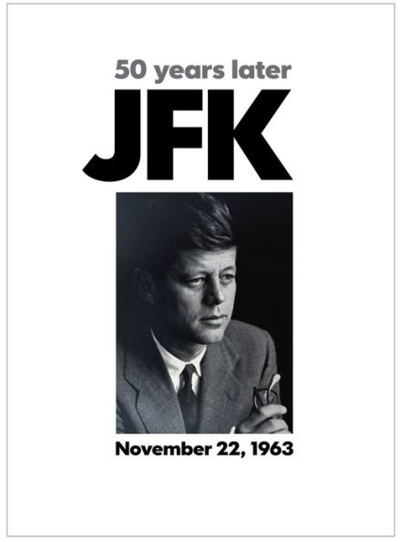 JFK 50 Years Later