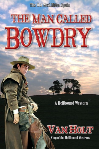 The Man Called Bowdry