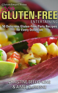 Title: Easy Gluten-Free Entertaining, Author: Andrew Dimino