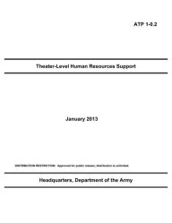 Title: Theater-Level Human Resources Support, Author: Department of the Army