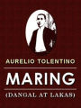 Maring (Dangal at Lakas) (Illustrated)