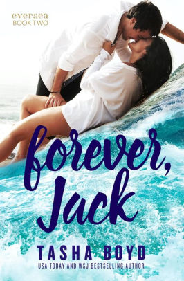 Forever, Jack (Eversea #2)