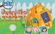 Title: The Uninvited Houseguest, Author: Jo-Lynne Shane