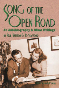 Song of the Open Road: An Autobiography and Other Writings