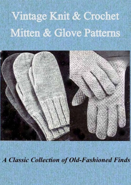 Vintage Knit & Crochet Mittens & Gloves