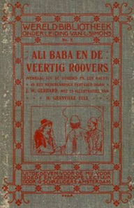 Title: Ali Baba en de veertig roovers (Illustrated), Author: Anonymous