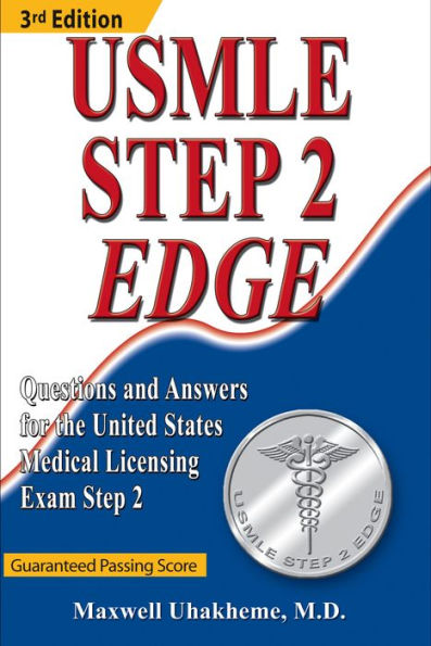 Usmle Step 2 Edge, 3rd edition.
