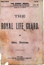 The Royal Life Guard (Illustrated)
