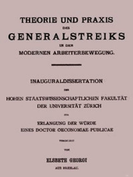 Theorie und Praxis des Generalstreiks in der modernen Arbeiterbewegung