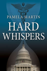 Title: Hard Whispers (2nd Edition), Author: Pamela Martin