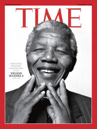 Title: TIME: Nelson Mandela Commemorative Issue, Author: Time Inc.