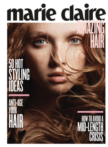 Marie Claire Amazing Hair Guide