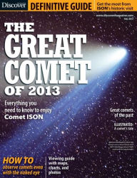 Title: The Great Comet of 2013, Author: Kalmbach Publishing