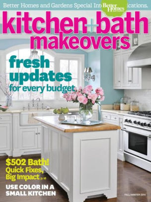 Better Homes Gardens Kitchen And Bath Makeovers Fall Winter